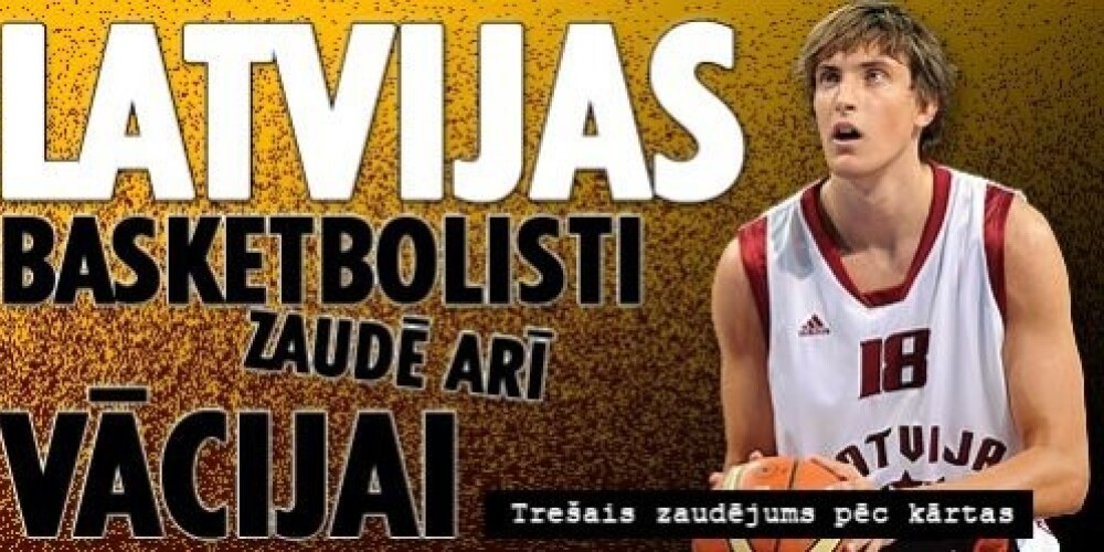 Latvijas basketbolisti zaudē arī Vācijai