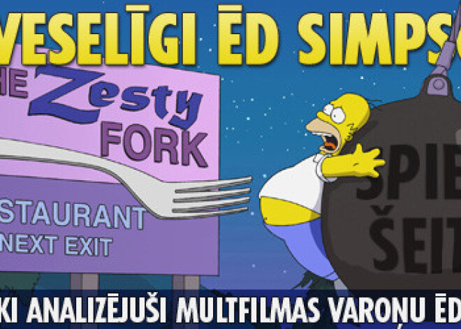 Cik veselīgi ēd Simpsoni? Analizē zinātnieki