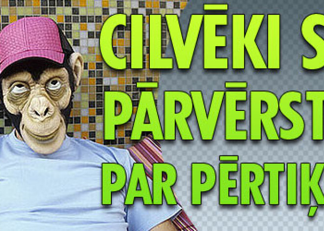 Cilvēki sāk pārvērsties par pērtiķiem