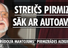 Streičs pirmizrādi sāk ar autoavāriju