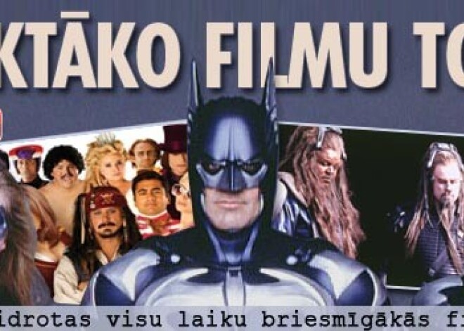 Visu laiku sliktāko filmu tops
