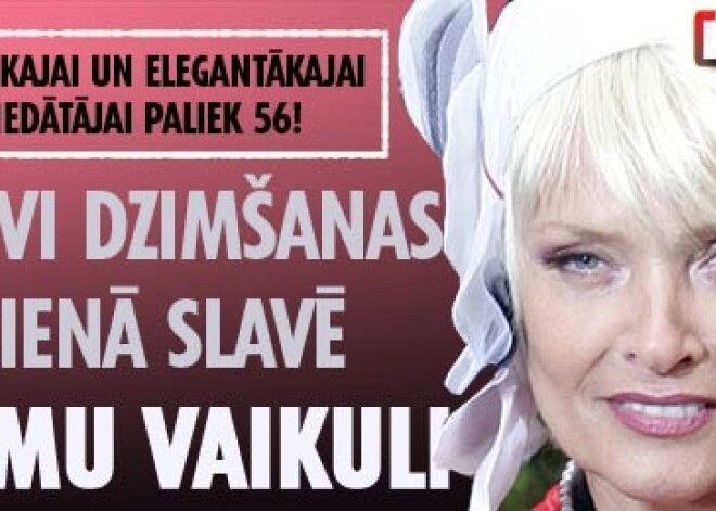 Krievi 56. dzimšanas dienā slavē Laimu Vaikuli