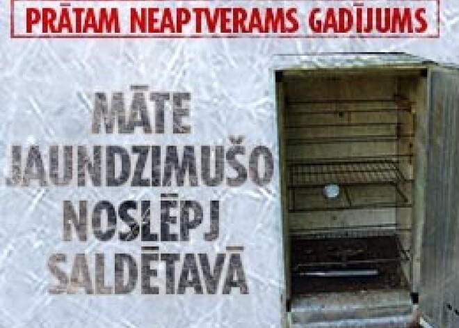 Māte jaundzimušo noslēpj saldētavā