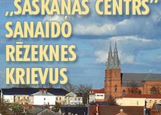 „Saskaņas centrs” sanaido Rēzeknes krievus