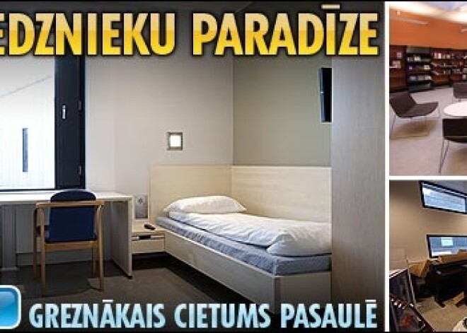 Noziedznieku paradīze: greznākais cietums pasaulē