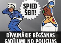 Dīvainākie bēgšanas gadījumi no policijas