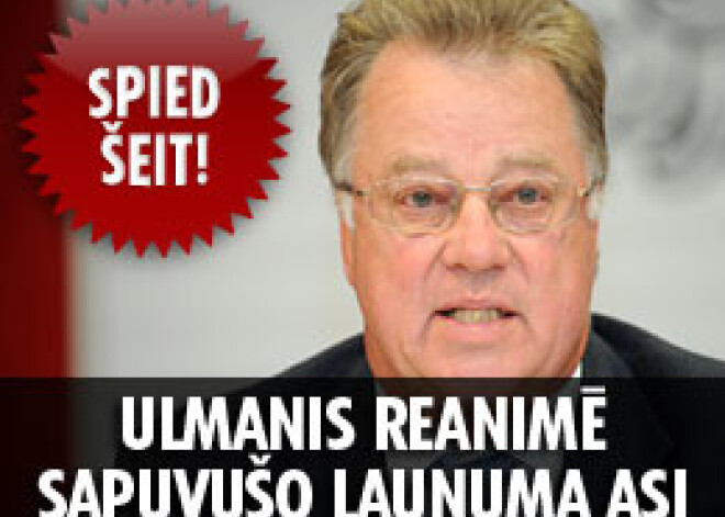 Ulmanis reanimē sapuvušo ļaunuma asi