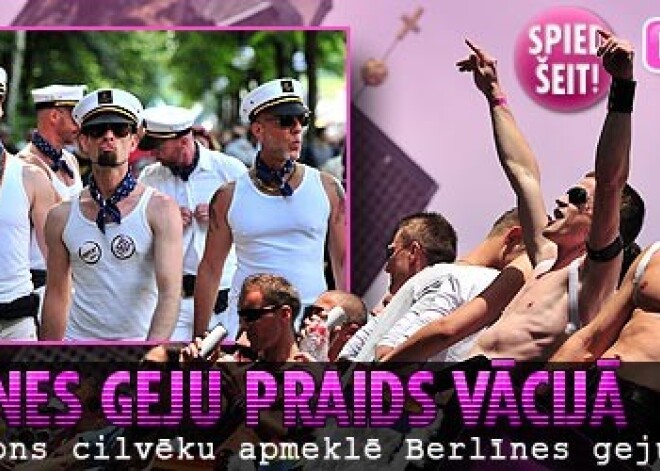 Pusmiljons cilvēku apmeklē Berlīnes geju parādi