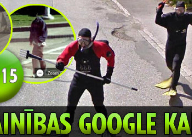 Lielāko Google Street View dīvainību top 15