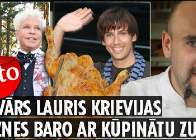 Šefpavārs Lauris Krievijas zvaigznes baro ar kūpinātu zuti