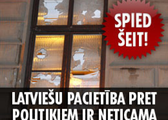 Latviešu pacietība pret politiķiem ir neticama