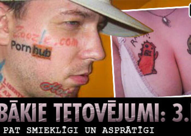 Stulbākie tetovējumi. 3.daļa