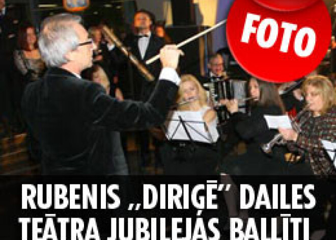 Rubenis „diriģē” Dailes teātra jubilejas ballīti