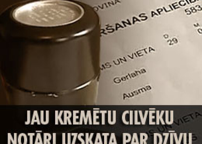 Mirušu un jau kremētu cilvēku notāri uzskata par dzīvu un veselu