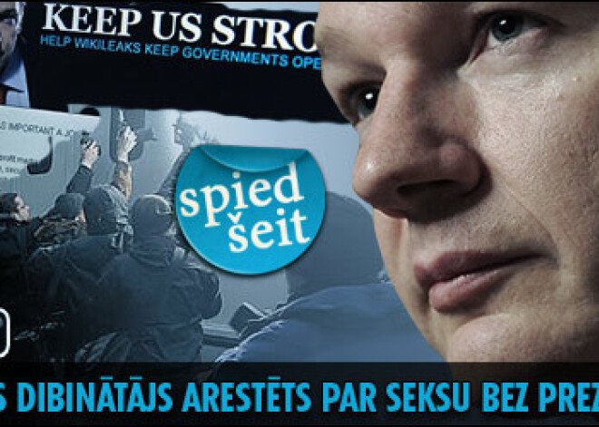 Wikileaks dibinātājs arestēts par seksu bez prezervatīva?