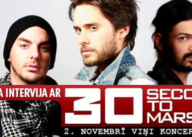 Ekskluzīva intervija ar „30 Seconds To Mars”