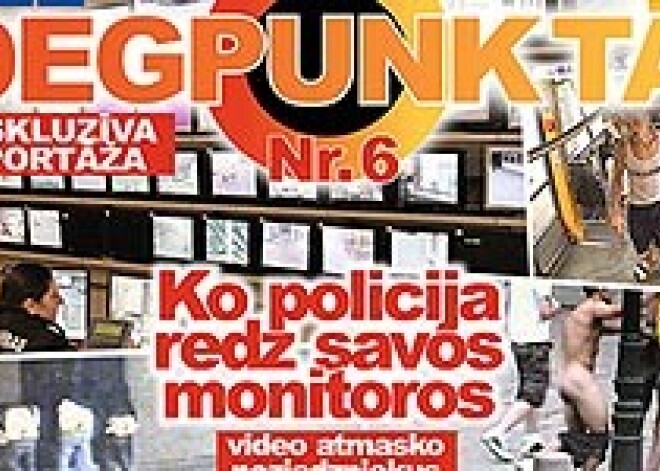 Jaunajā žurnālā „Degpunktā”: kā policija monitoros novēro Rīgu