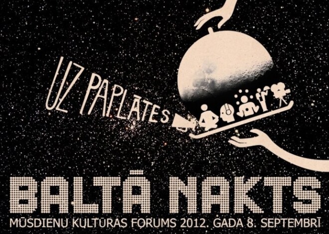 Mūsdienu kultūras forumā „Baltā nakts” piedāvās vairāk nekā 60 projektus