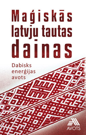 „Maģiskajās latvju tautas dainās” varēsim atrast pa tautasdziesmai, ko ierakstīt nākamā gada plānotājā – katras jaunas nedēļas sākumā.