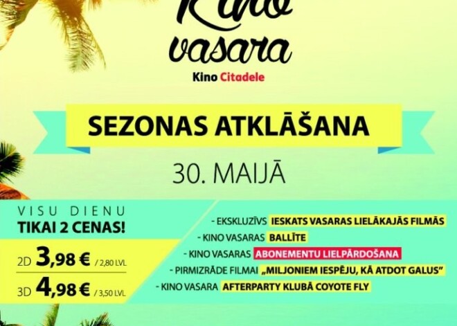 "Kino Citadele" ar vērienīgu pasākumu notiks "Kino Vasara" sezonas atklāšana