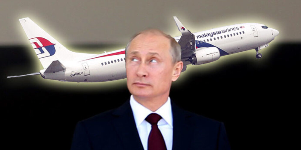 Baltais nams: "Malaysia Airlines" lidmašīnas notriekšanā vainojams Putins un krievi