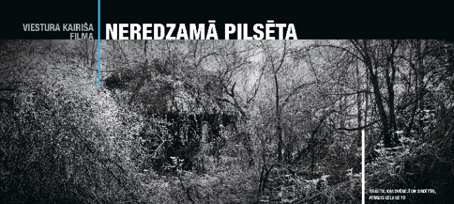 Viestura Kairiša dokumentālās filmas "Neredzamā pilsēta" plakāts.