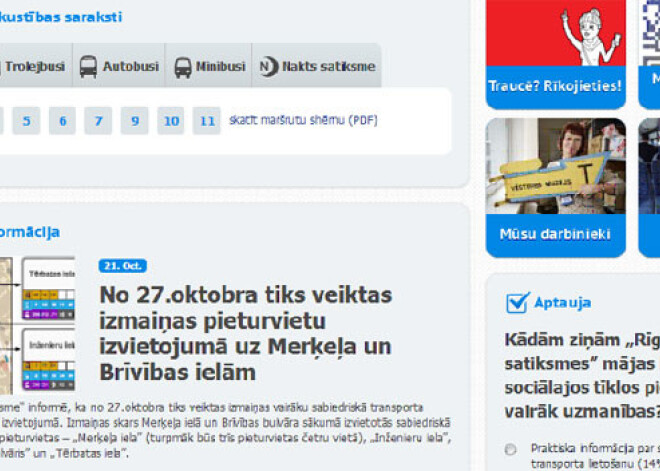 Mājas lapā www.rigassatiksme.lv vairāk interesējas par maršrutu izmaiņām