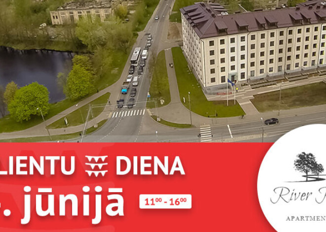 4. jūnijā - Klientu diena dzīvokļu projektā RiverPark