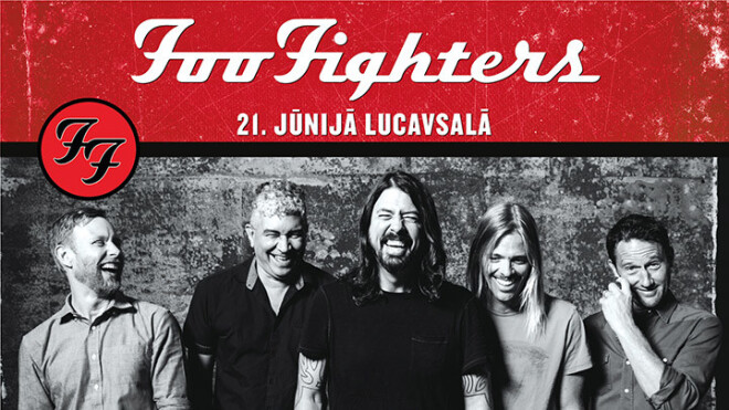 “Foo Fighters” jau 21. jūnijā Lucavsalā.