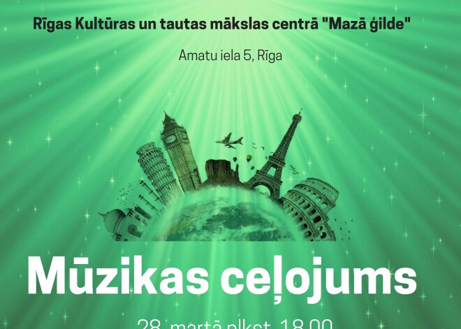 Mazajā ģildē notiks koncerts “Mūzikas ceļojums”