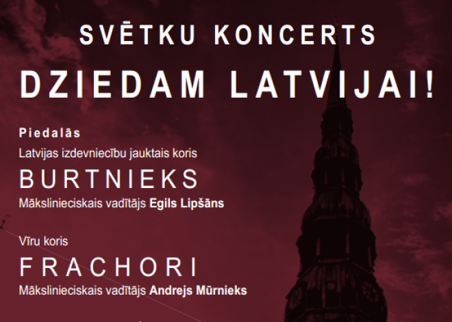 Svētku koncerts “Dziedam - Latvijai” – 18. novembrī Rīgas Sv. Pētera baznīcā