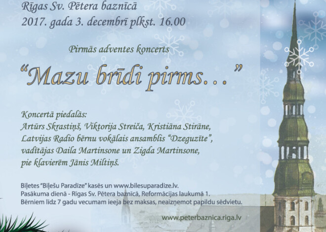 Pirmās adventes koncerts “Mazu brīdi pirms…” Rīgas Sv. Pētera baznīcā