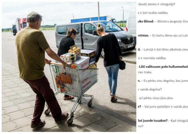 "Latvieši ir briesmīgi laimīgi, ka valdība nav traka..." Apkopotas frāzes, kas pie mums ļoti noderēs igauņu alkotūristiem