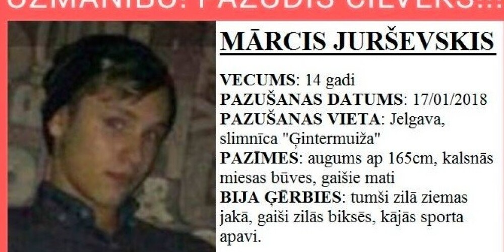 Tuvinieki meklē 14 gadus veco Mārci, kurš izgāja no slimnīcas Jelgavā un pazuda