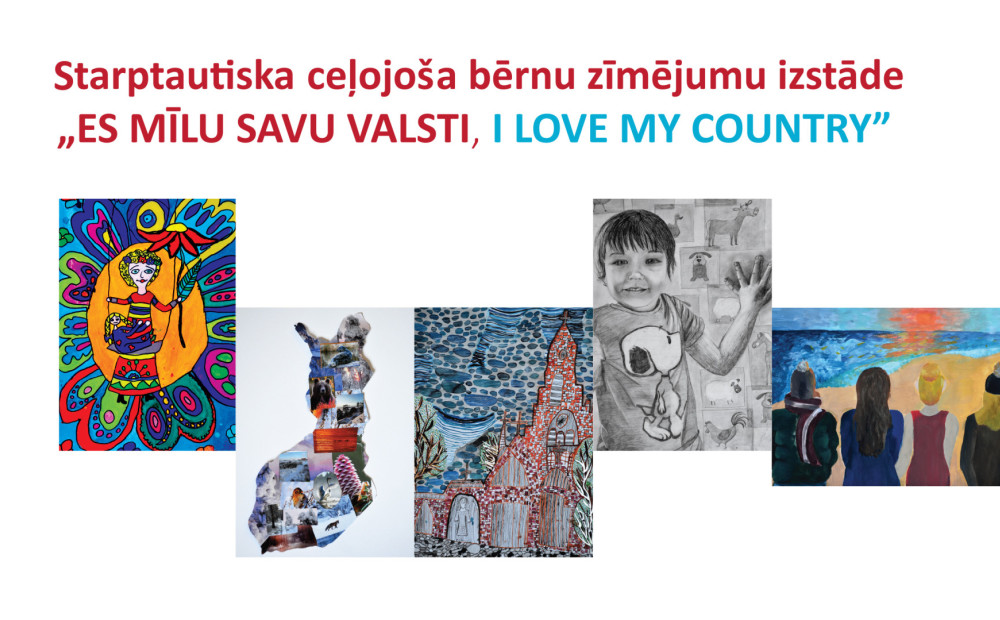 Starptautiska ceļojoša bērnu zīmējumu izstāde „Es mīlu savu valsti”