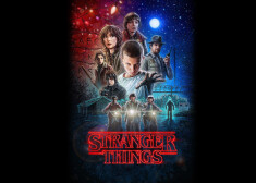 Seriāla "Stanger Things" pirmās sezonas reklāmas plakāts.