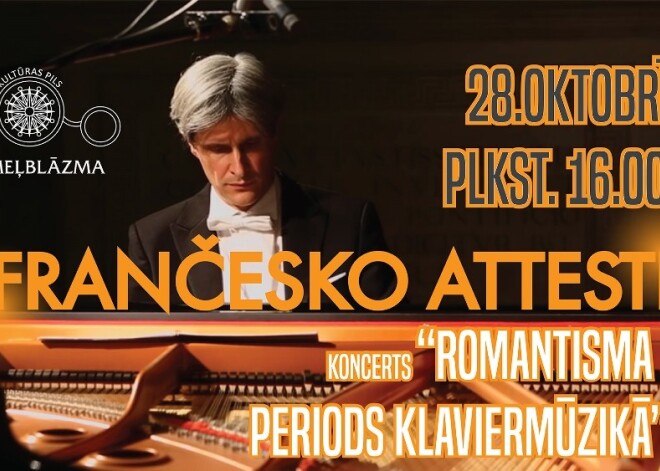 “Ziemeļblāzmā” notiks itāļu pianista Frančesko Attesti solokoncerts “Romantisma periods klaviermūzikā”