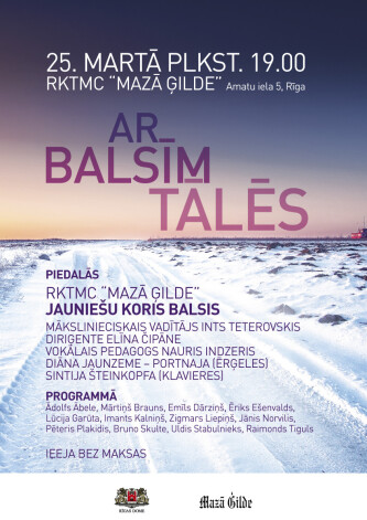 "Ar balsīm tālēs" afiša.