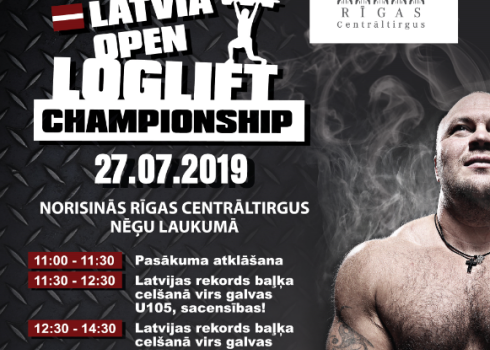 Rīgas Centrāltirgū norisināsies “Latvia Open Log-lift Championship”
