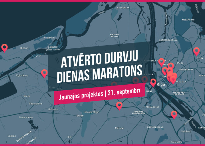 Rudens atvērto durvju dienas maratonā sevi parādīs 22 jaunie projekti