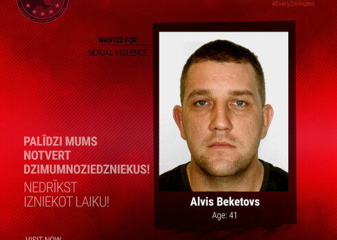 Eiropas bīstamāko noziedznieku sarakstā: Alvis Beketovs no Latvijas, kurš veica seksuālu vardarbību pret nepilngadīgo