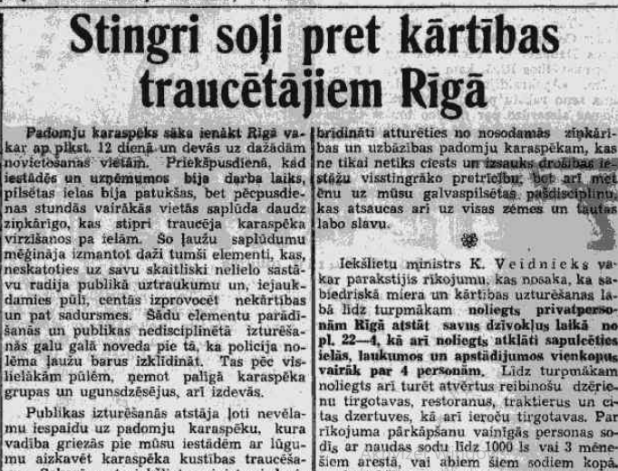 1940. gada 18. jūnija laikraksti vēstīja, ka Latvijā ieviesta komandantstunda, lai valsti netraucēti varētu okupēt padomju armija.