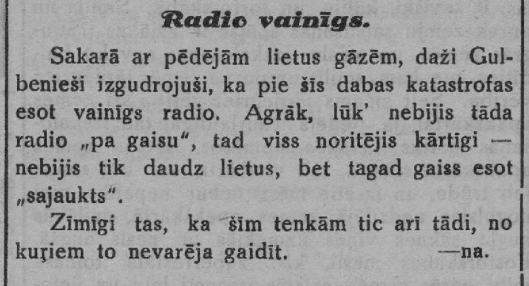 “Gulbenes Ziņas” 1928. gada jūnijā sūkstas par radiofobiem.