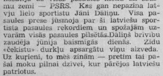 „Kurzemes Vārds” ziņo par Jāņa Daliņa it kā traģisko likteni.