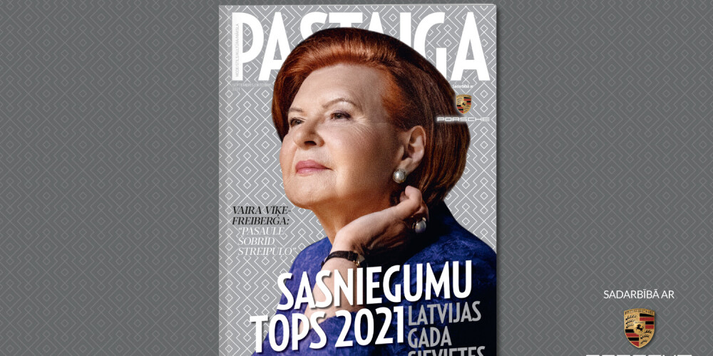 Žurnāls PASTAIGA sadarbībā ar PORSCHE CENTRS RĪGA izveidojis latviešu sieviešu SASNIEGUMU TOPU 2021
