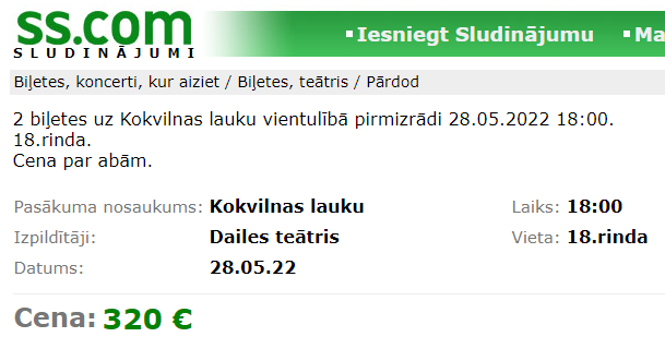 Dailes teātra mājaslapā cenas uz izrādi "Kokvilnas lauku vientulībā" bija norādītas no 30 līdz 120 eiro. Tās visas jau ir izpirktas, un nu sludinājumu portālā ss.lv biļešu cenas sasniedz vairākus simtus.