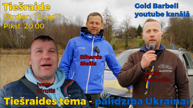 Tiešraides sākums būs plkst. 20.00, to iespējams vērot “Gold Barbell” oficiālajā “Youtube” kontā.