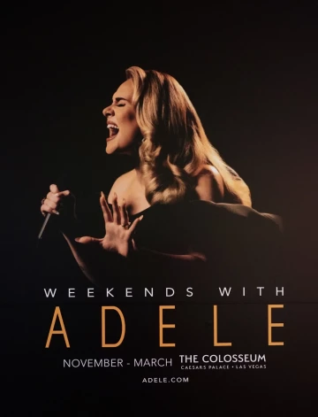 Lasvegasā notiekošā rezidentūras šova “Weekends with Adele” reklāmas plakāts.