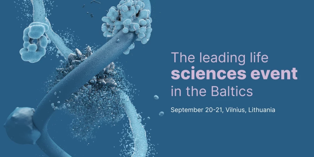 С 20 по 21 сентября в Вильнюсе пройдет конференция Life Sciences Baltics, в которой примут участие ведущие стартапы, директора и основатели компаний, инвесторы и талантливые специалисты в области бионаук.