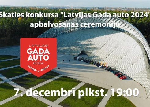TIEŠRAIDE: Kas būs Latvijas šī gada labākais auto? Skaties “Latvijas Gada auto 2024” laureātu paziņošanu